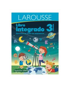 Libro Integrado Larousse 3° Primaria